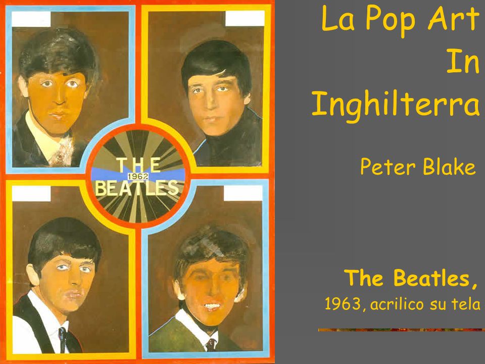 In Inghilterra La Pop Art Peter Blake The Beatles,