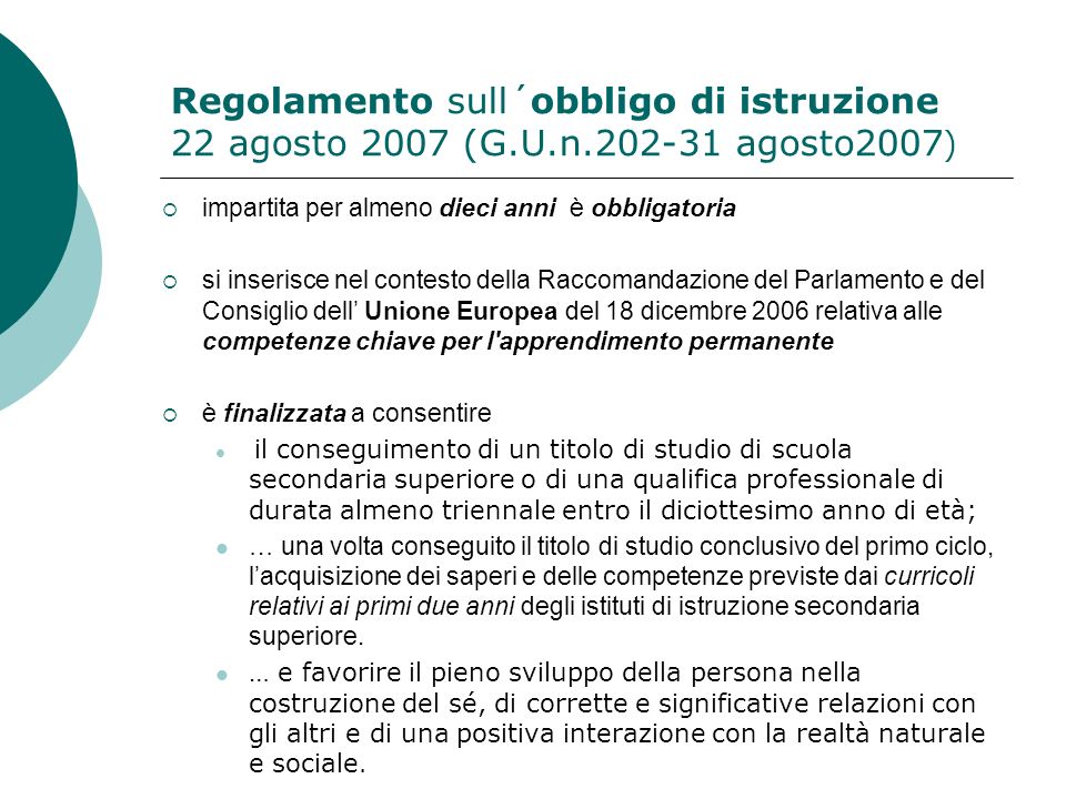 Regolamento sull´obbligo di istruzione 22 agosto 2007 (G. U. n