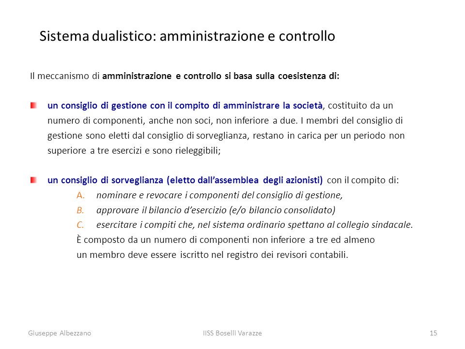 Sistema dualistico: amministrazione e controllo