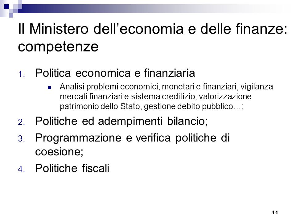 Il Ministero dell’economia e delle finanze: competenze