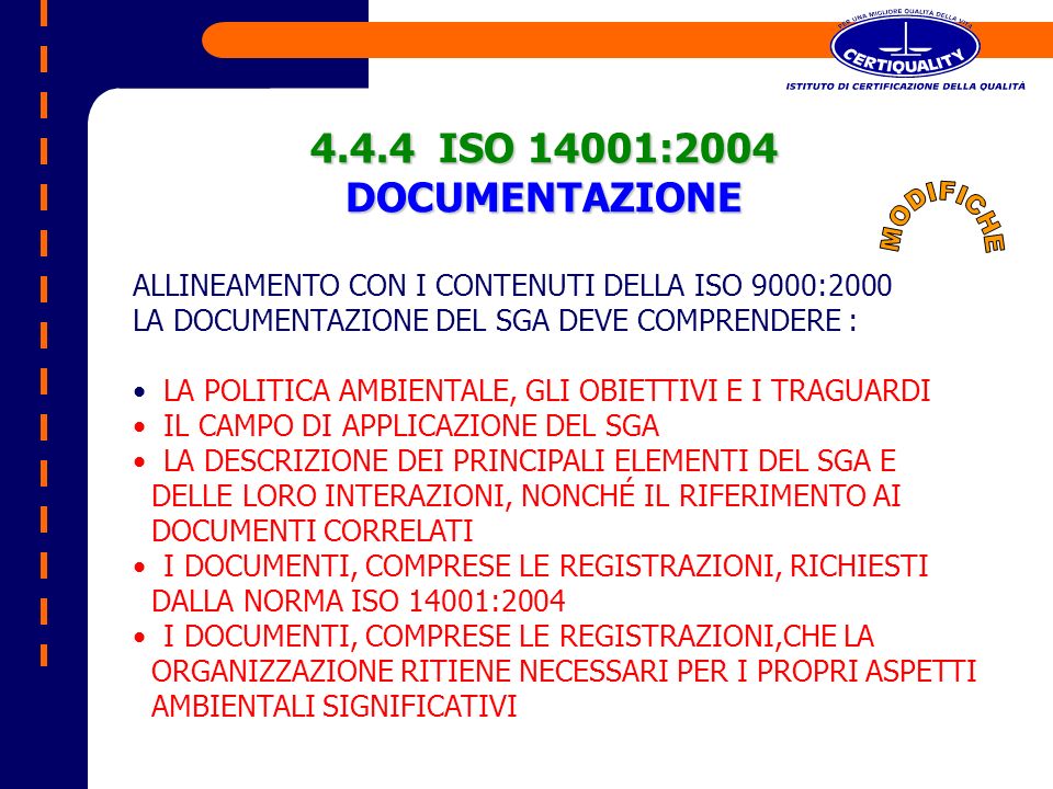 4.4.4 ISO 14001:2004 DOCUMENTAZIONE MODIFICHE