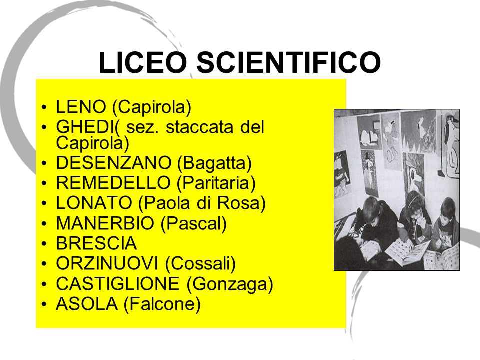 LICEO SCIENTIFICO LENO (Capirola) GHEDI( sez. staccata del Capirola)