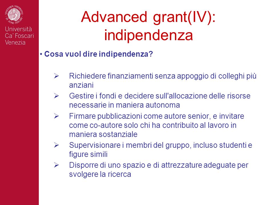 Advanced grant(IV): indipendenza