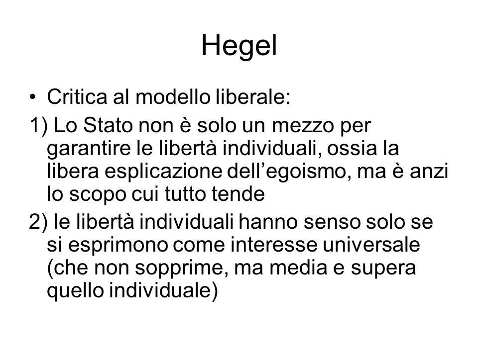 Hegel Critica al modello liberale: