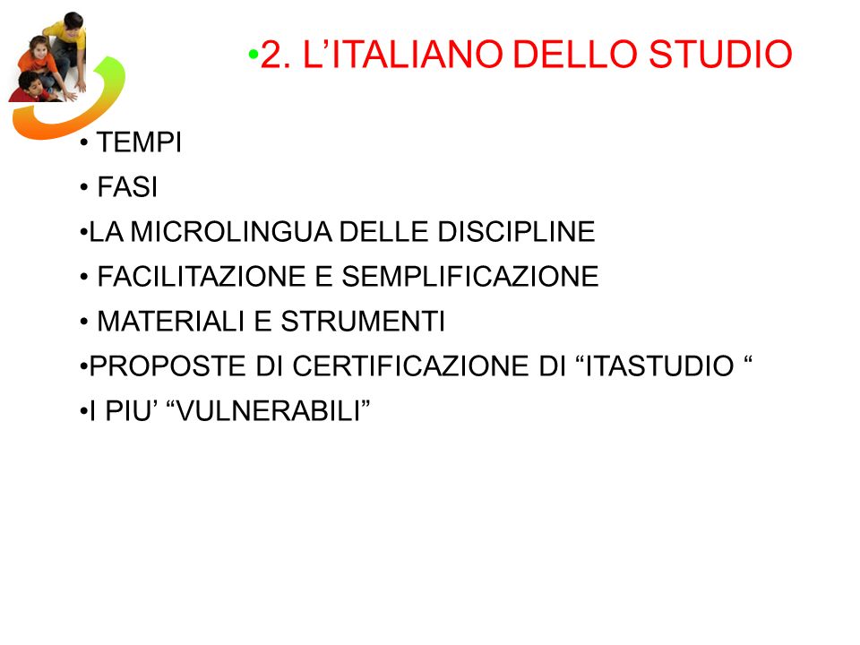 2. L’ITALIANO DELLO STUDIO
