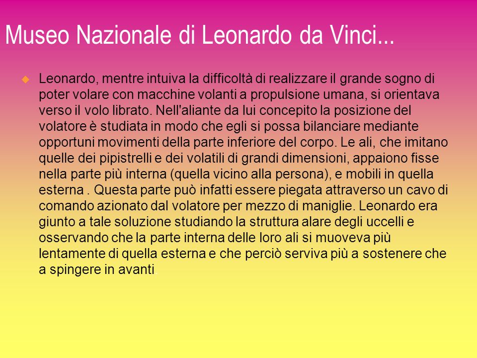 Museo Nazionale di Leonardo da Vinci...