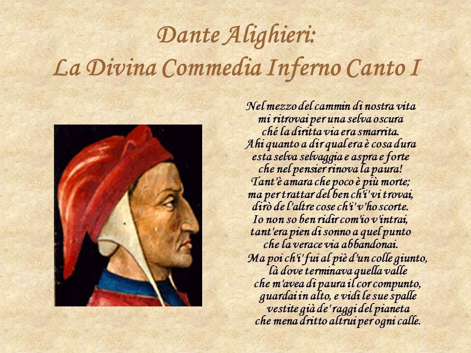 Dante Alighieri: La Divina Commedia Inferno Canto I