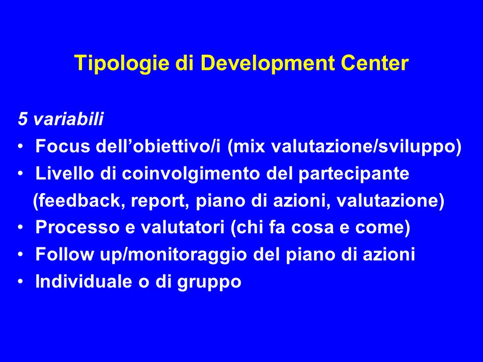 Tipologie di Development Center