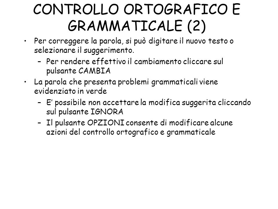 CONTROLLO ORTOGRAFICO E GRAMMATICALE (2)