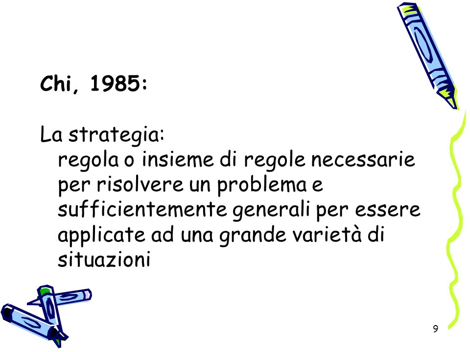 Chi, 1985: La strategia: