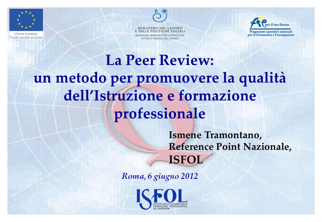 La Peer Review: un metodo per promuovere la qualità dell’Istruzione e formazione professionale