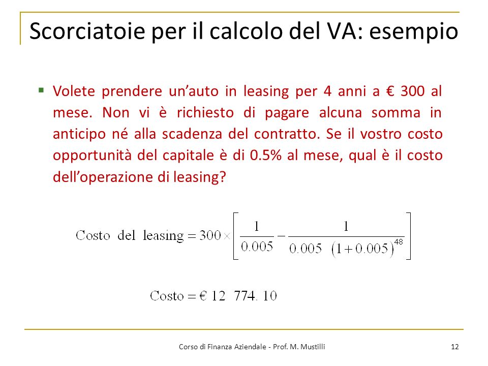 Scorciatoie per il calcolo del VA: esempio