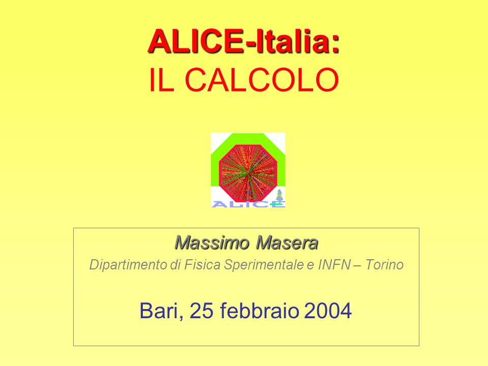 ALICE-Italia: IL CALCOLO