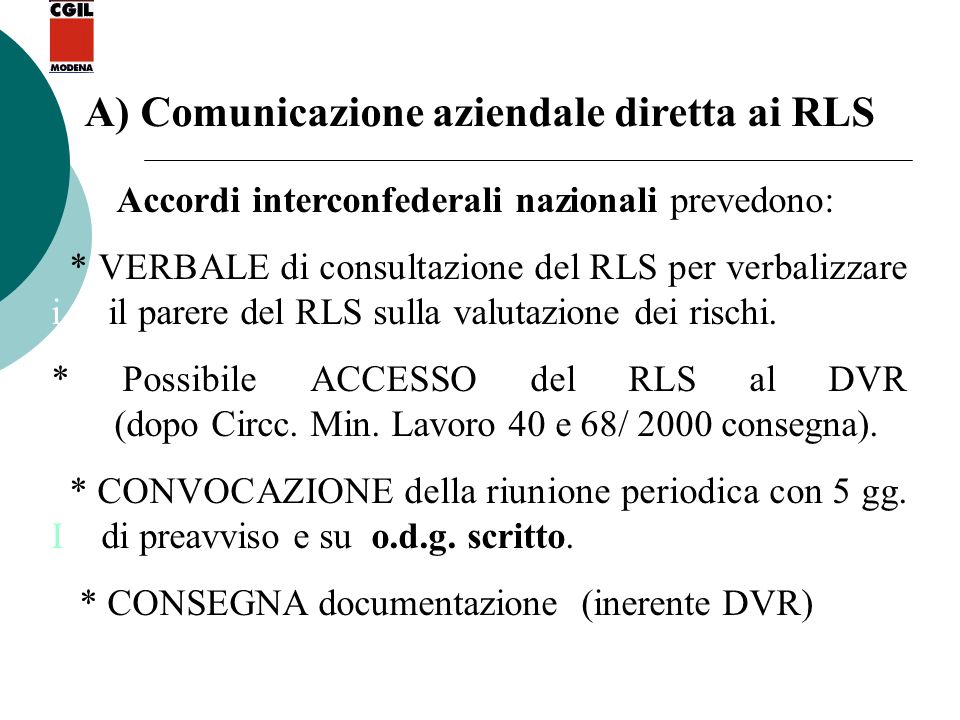 A) Comunicazione aziendale diretta ai RLS