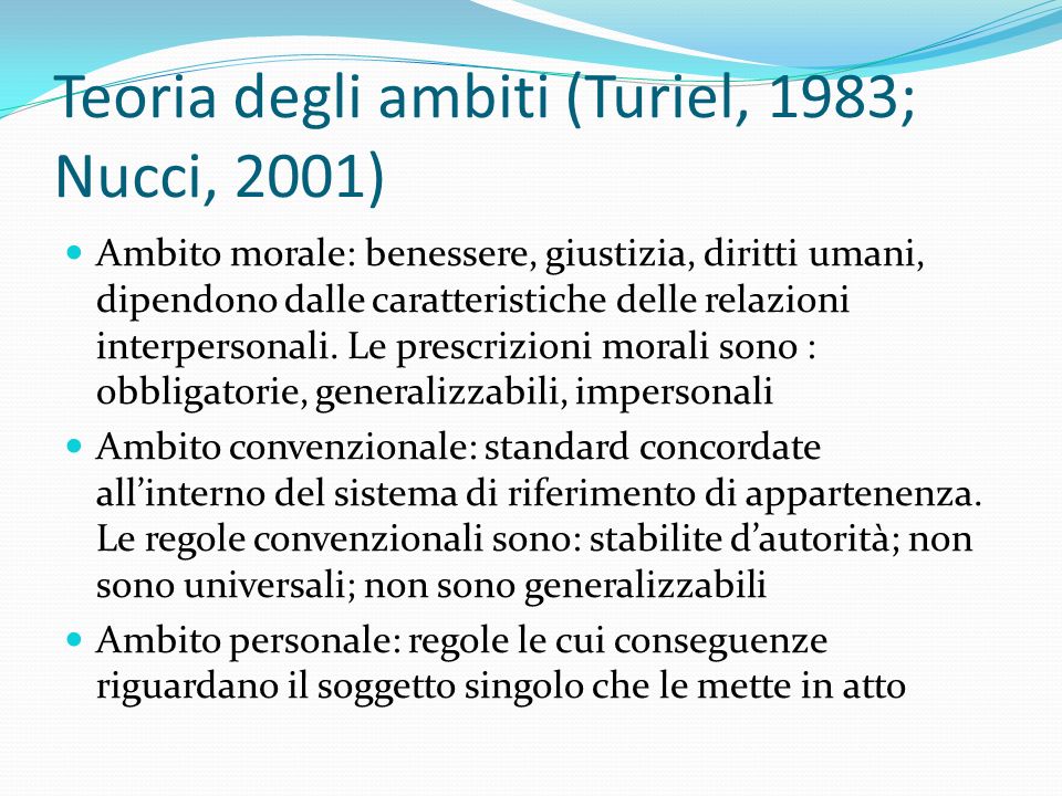 Teoria degli ambiti (Turiel, 1983; Nucci, 2001)