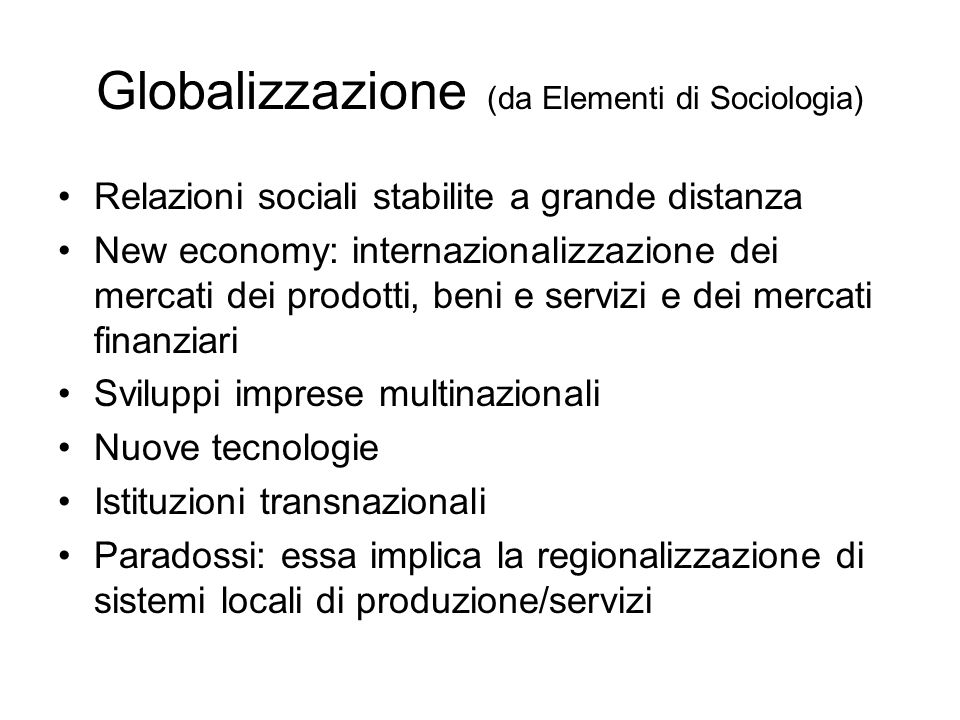 Globalizzazione (da Elementi di Sociologia)