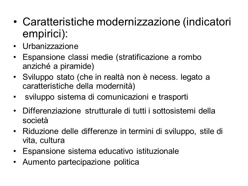 Caratteristiche modernizzazione (indicatori empirici):