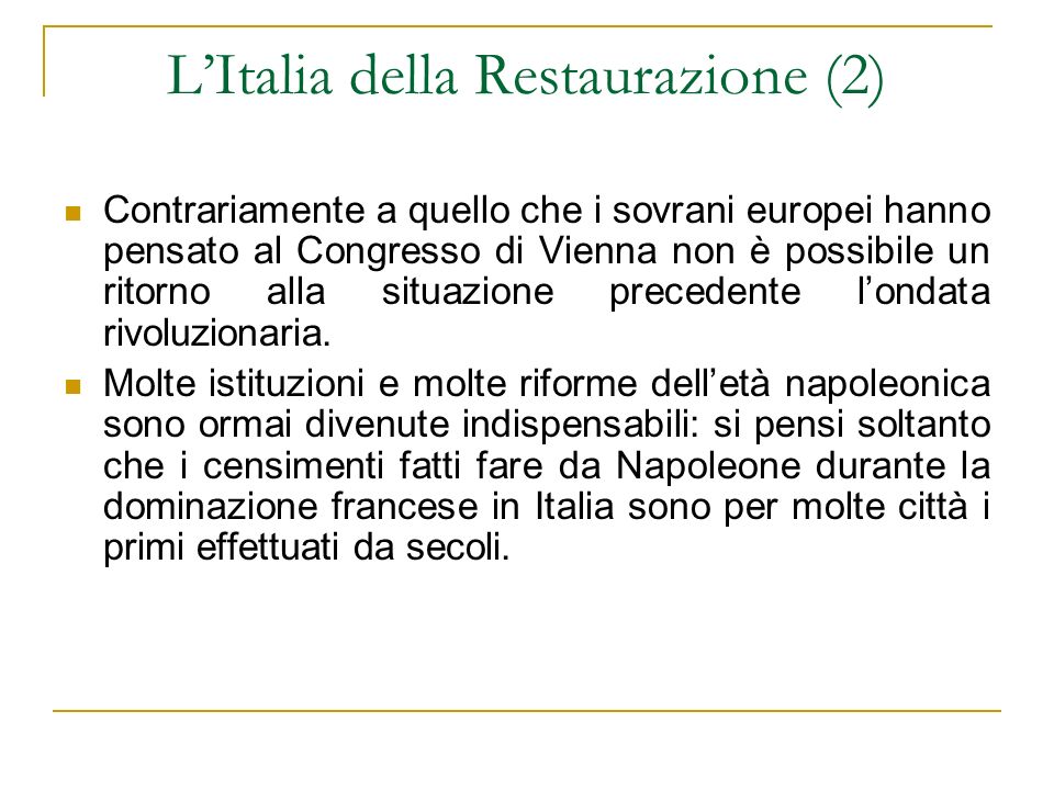L’Italia della Restaurazione (2)