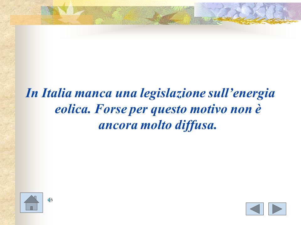 In Italia manca una legislazione sull’energia eolica