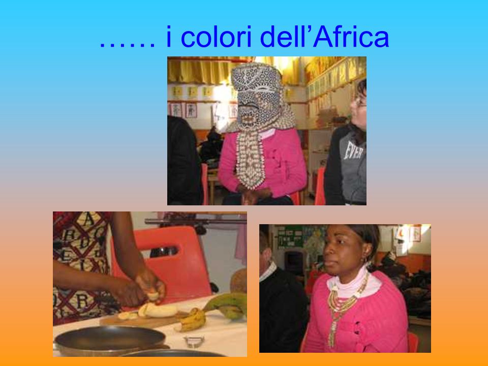 …… i colori dell’Africa