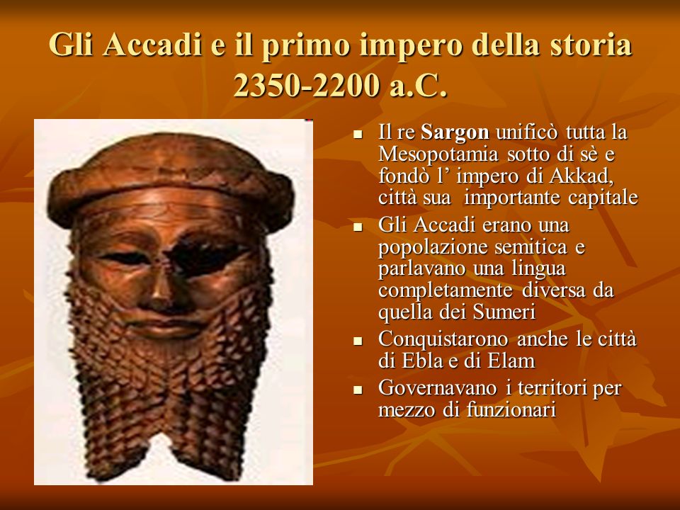 Gli Accadi e il primo impero della storia a.C.