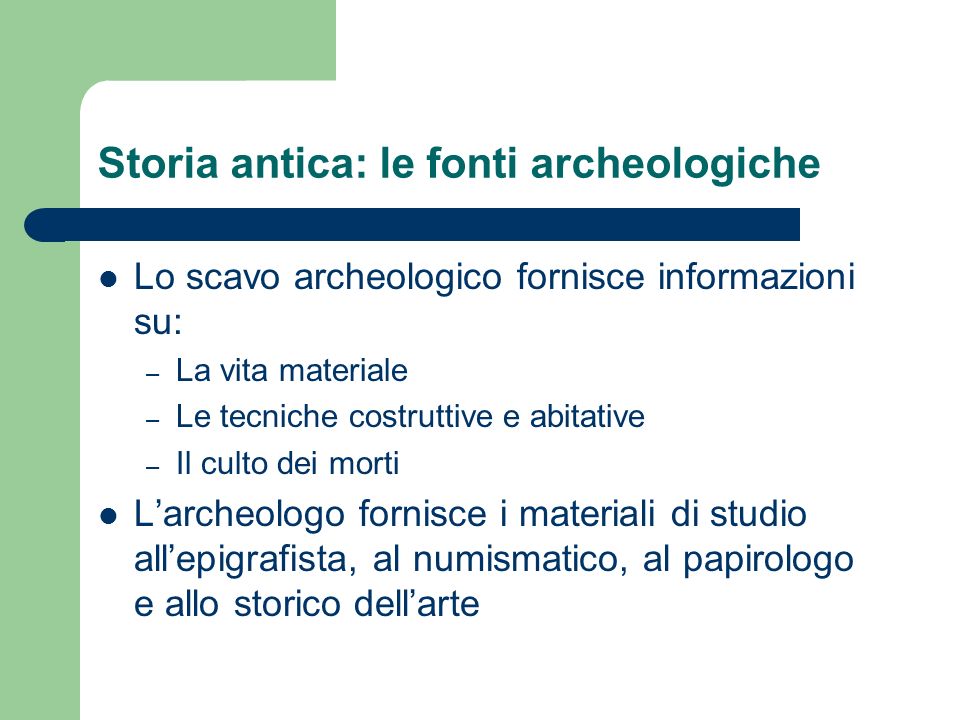 Storia antica: le fonti archeologiche