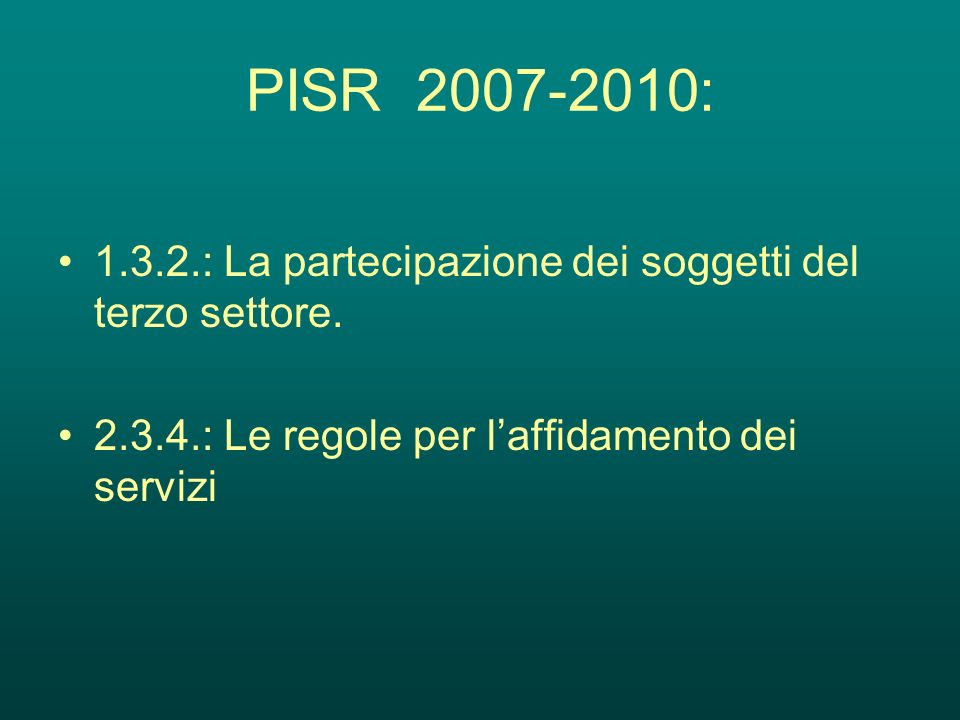 PISR : : La partecipazione dei soggetti del terzo settore.