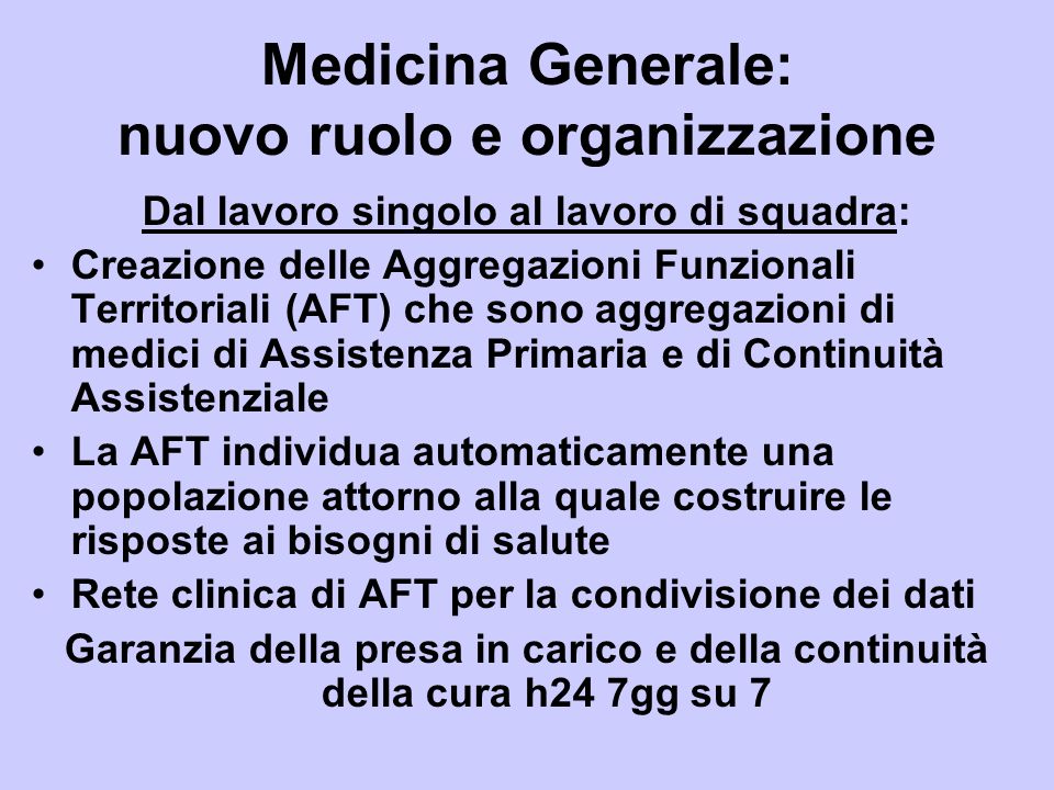 Medicina Generale: nuovo ruolo e organizzazione
