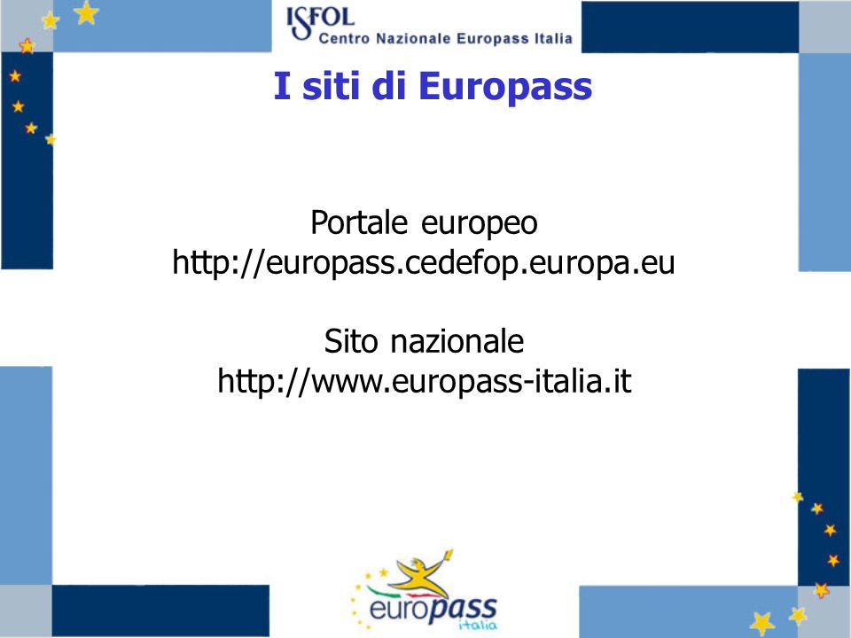 I siti di Europass Portale europeo