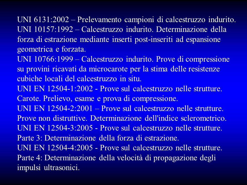 UNI 6131:2002 – Prelevamento campioni di calcestruzzo indurito.