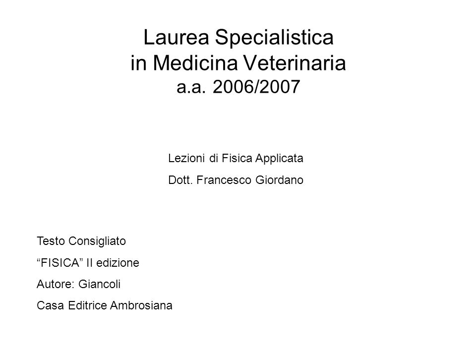 Laurea Specialistica in Medicina Veterinaria a.a. 2006/2007