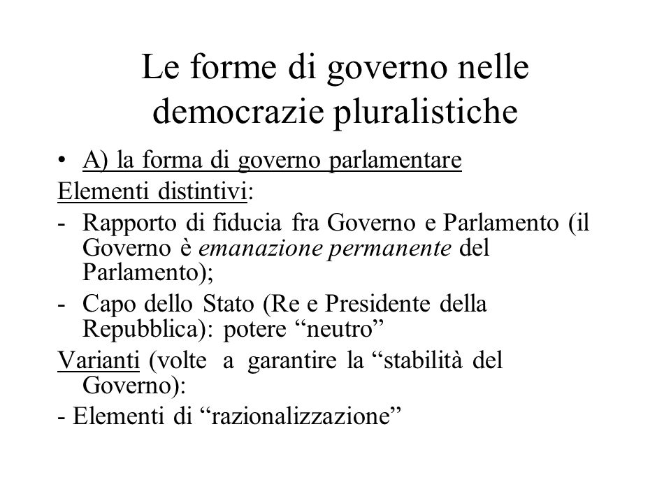 Le forme di governo nelle democrazie pluralistiche