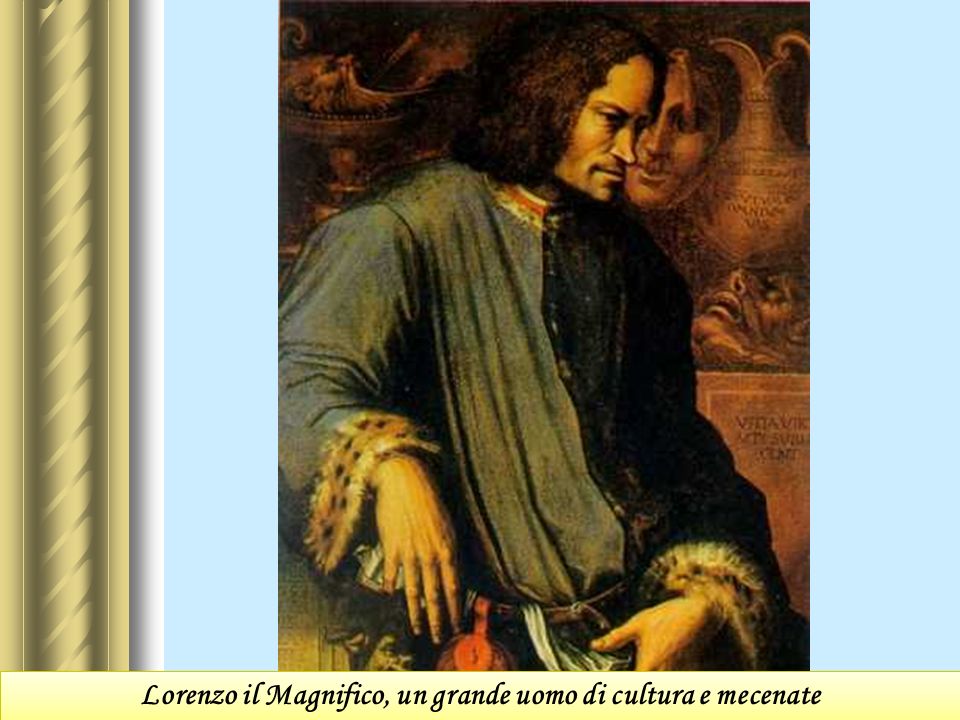 Lorenzo il Magnifico, un grande uomo di cultura e mecenate