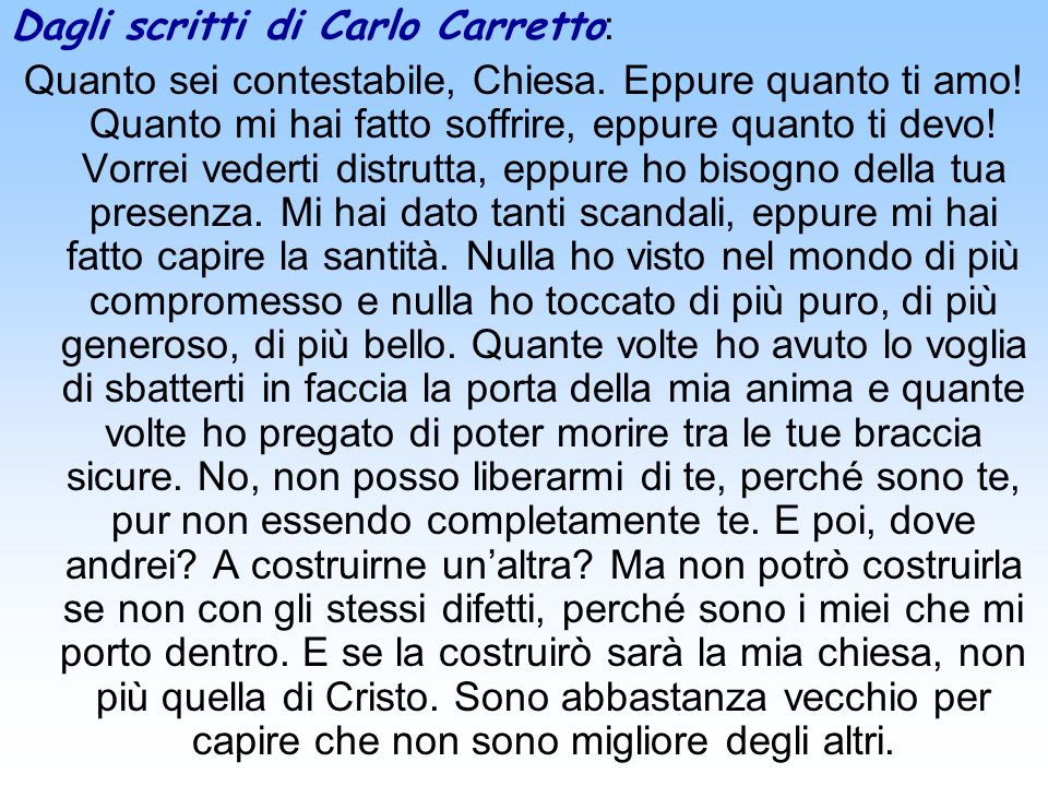 Dagli scritti di Carlo Carretto: