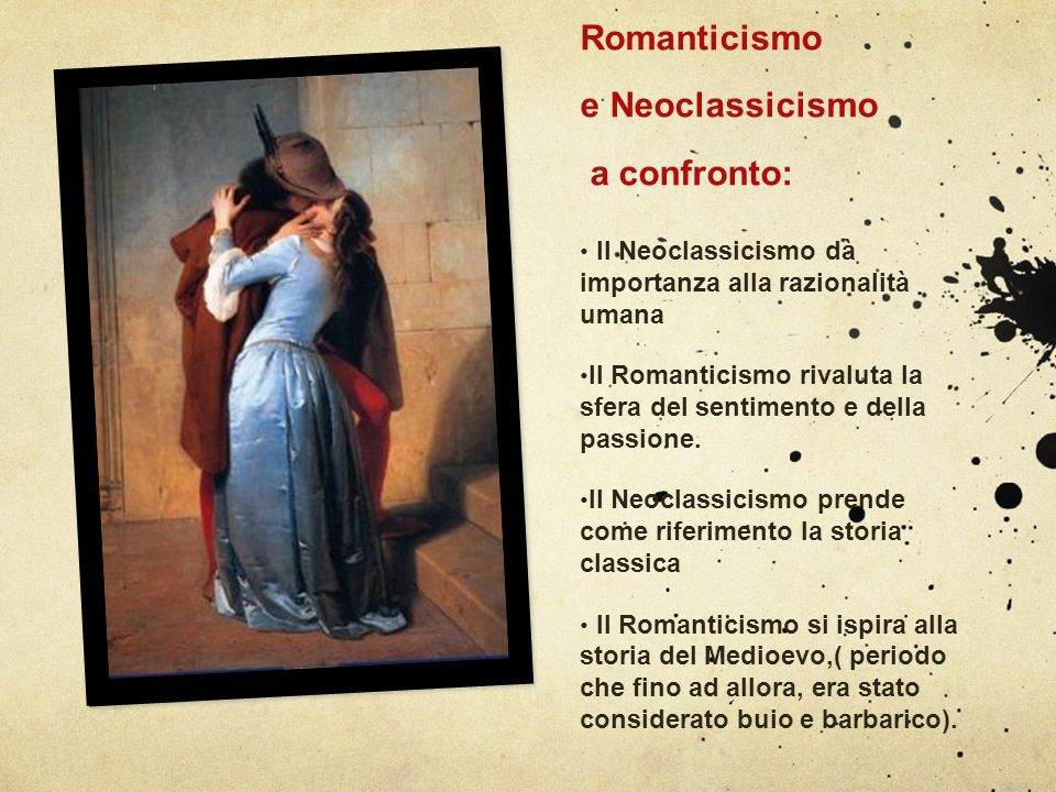 Romanticismo e Neoclassicismo a confronto:
