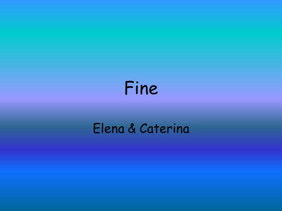 Fine Elena & Caterina
