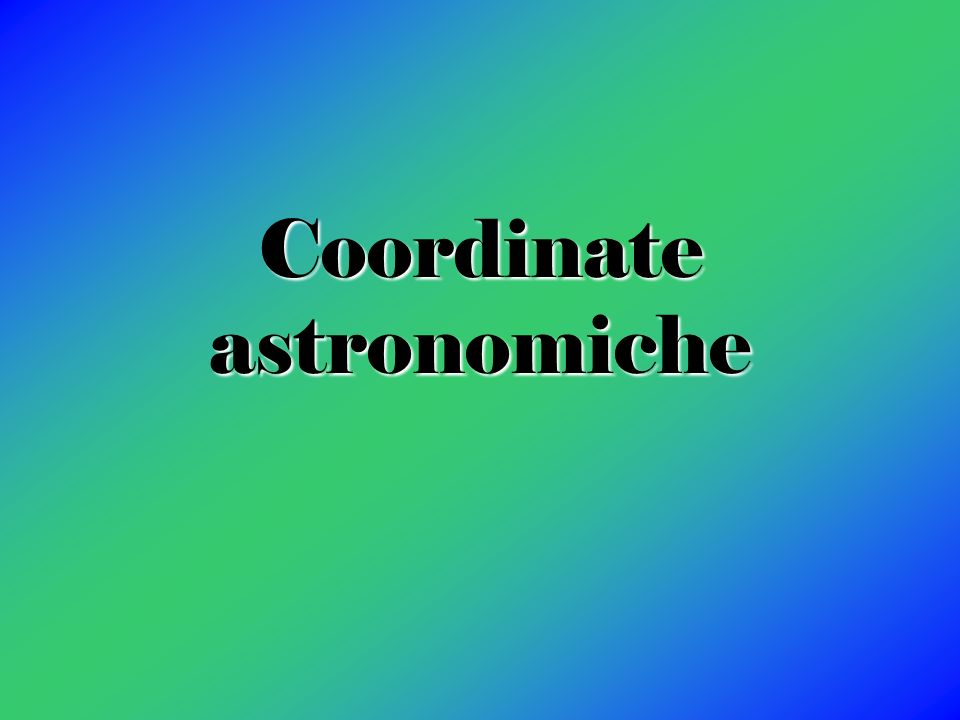 Coordinate astronomiche