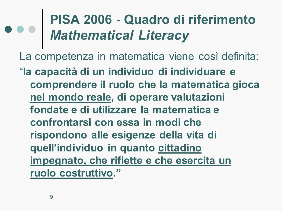 PISA Quadro di riferimento Mathematical Literacy