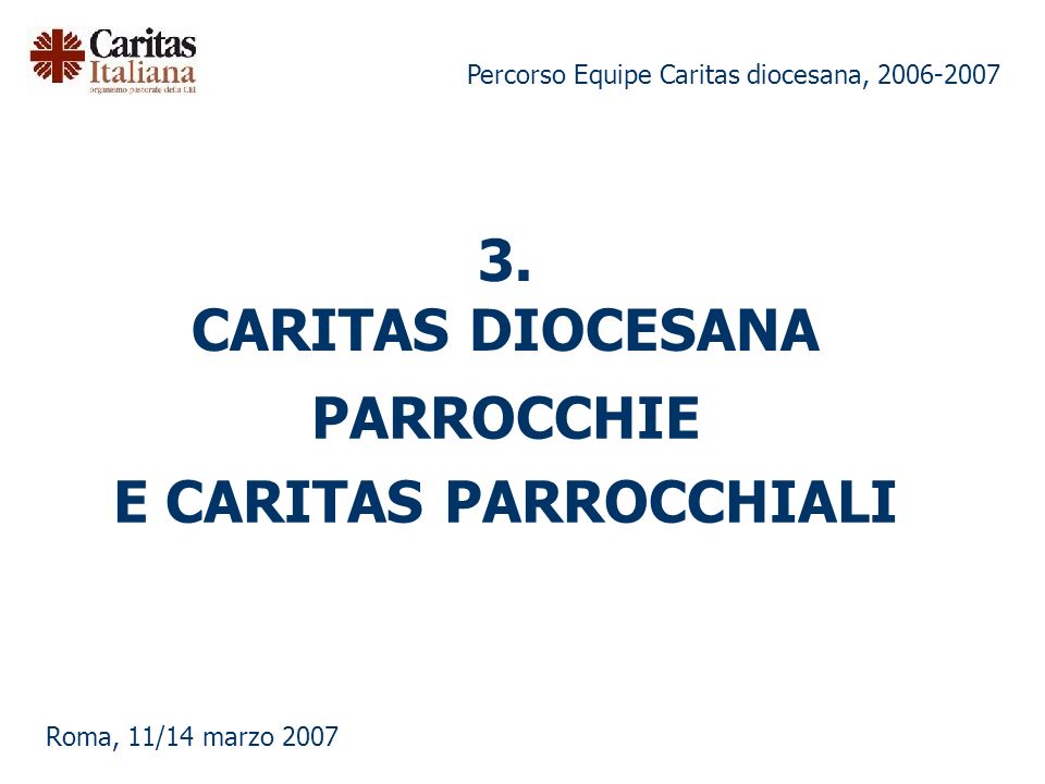 PARROCCHIE E CARITAS PARROCCHIALI