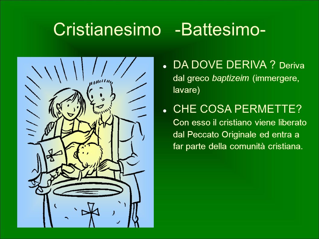 Cristianesimo -Battesimo-
