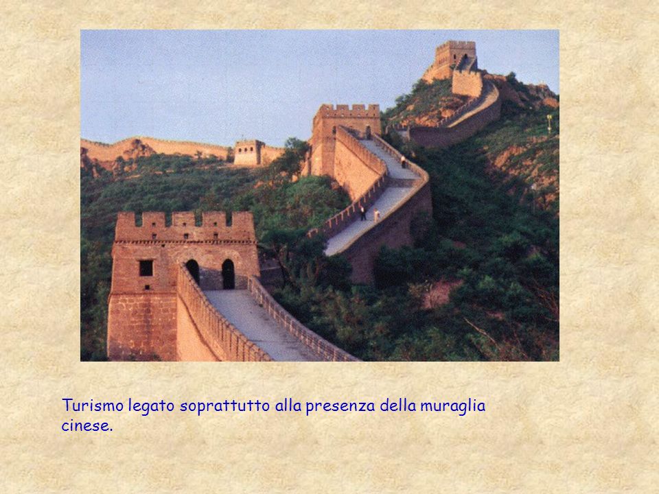 Turismo legato soprattutto alla presenza della muraglia cinese.
