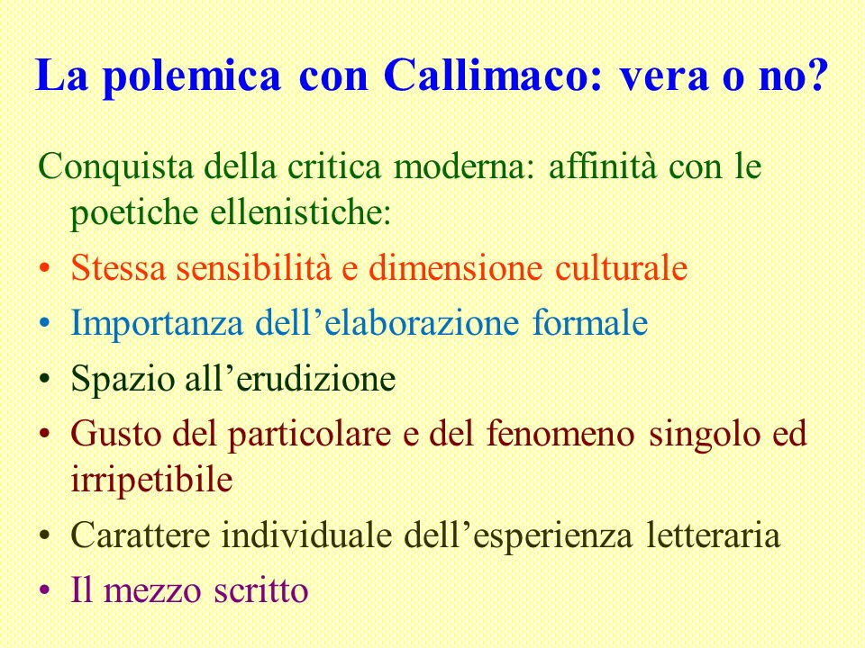La polemica con Callimaco: vera o no