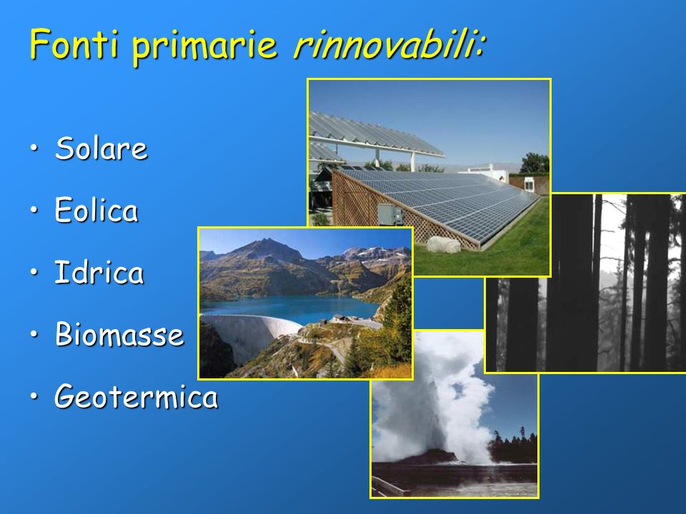 Fonti primarie rinnovabili: