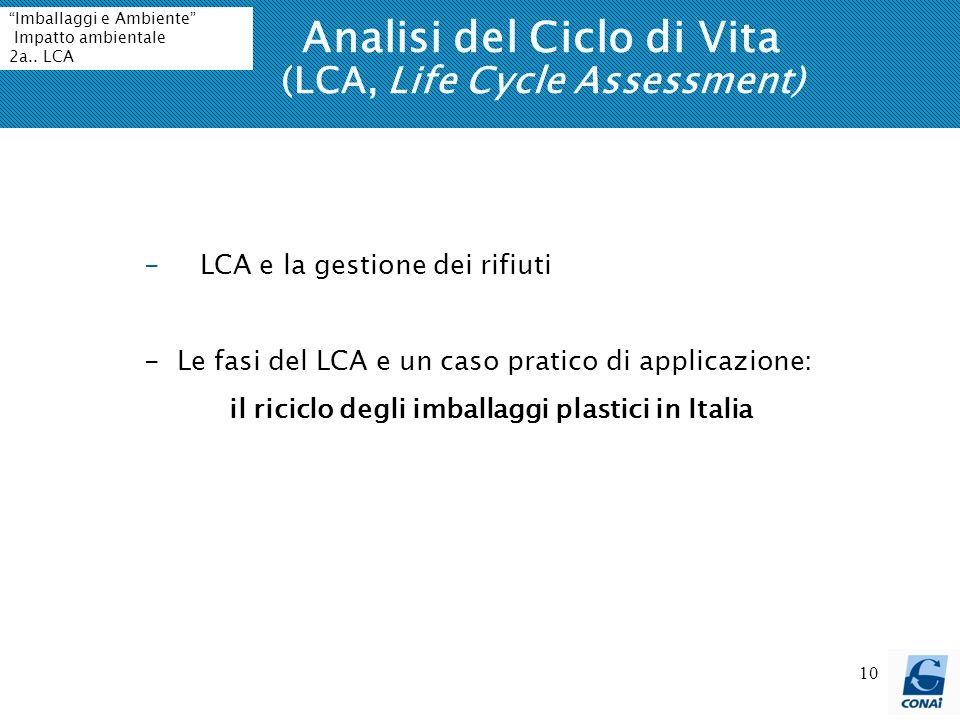 Analisi del Ciclo di Vita (LCA, Life Cycle Assessment)