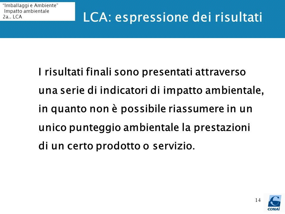 LCA: espressione dei risultati