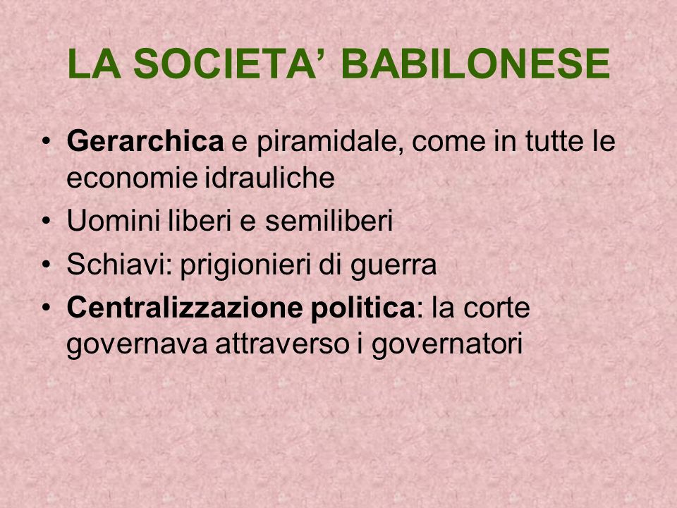 LA SOCIETA’ BABILONESE