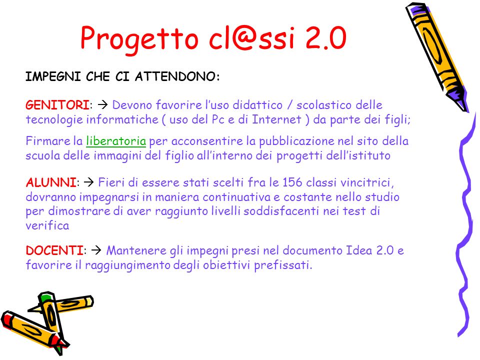 Progetto 2.0 IMPEGNI CHE CI ATTENDONO: