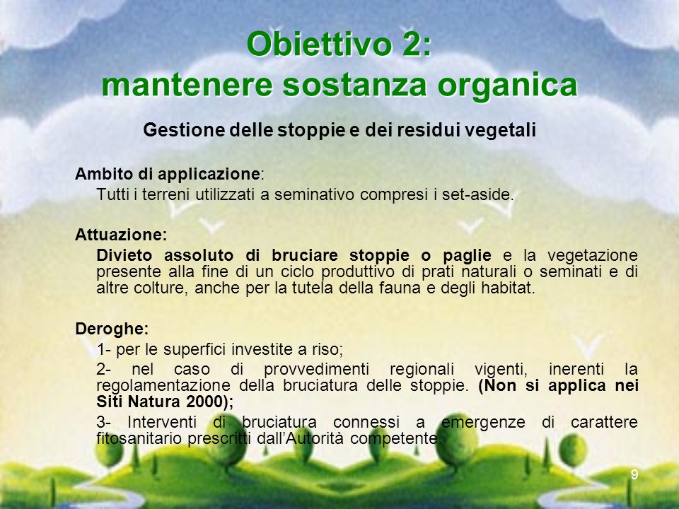 Obiettivo 2: mantenere sostanza organica