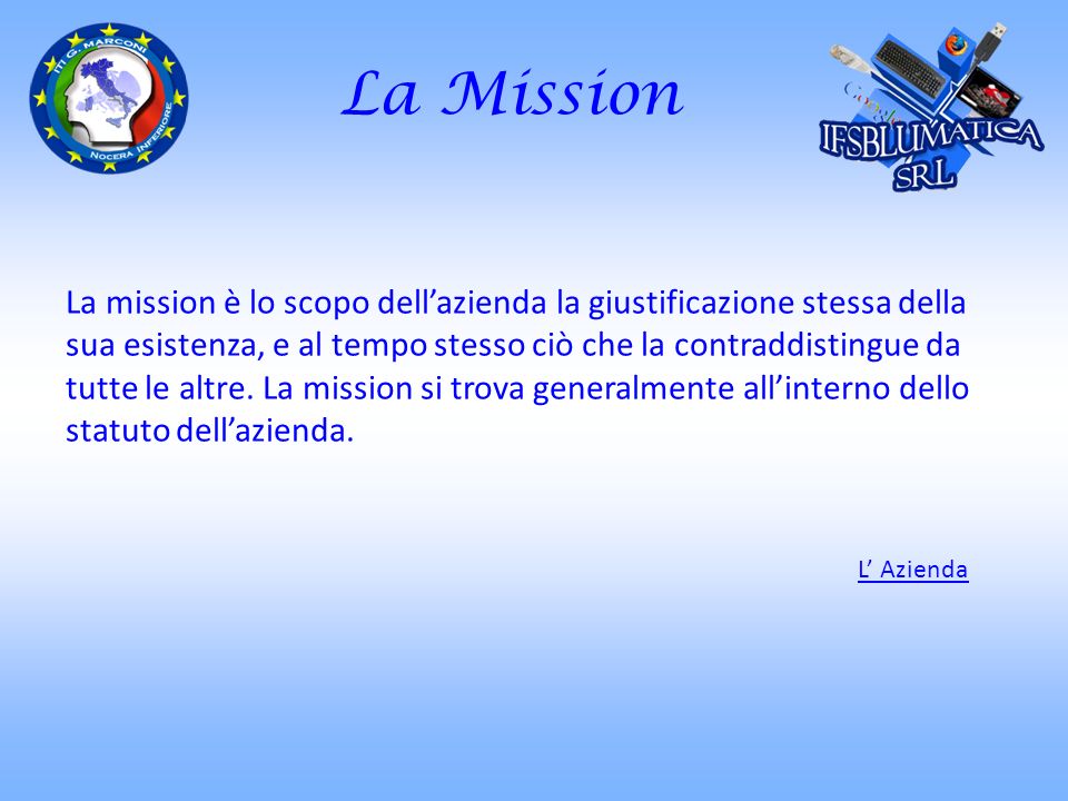 La Mission