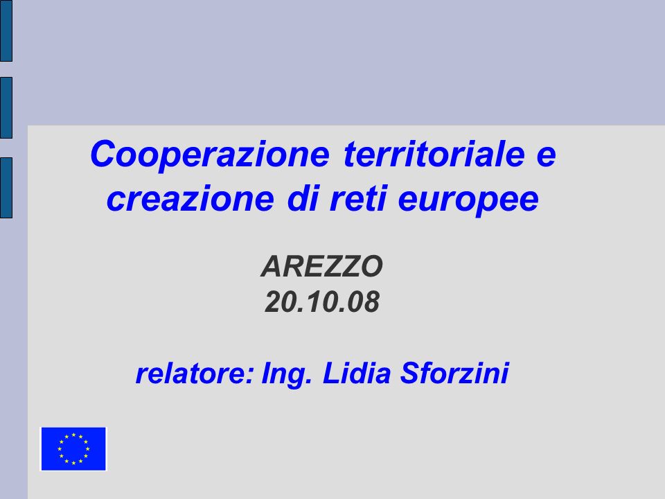 Cooperazione territoriale e creazione di reti europee AREZZO